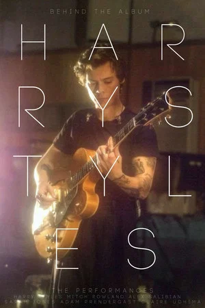 Постер: Harry Styles: Behind the Album - The Performances