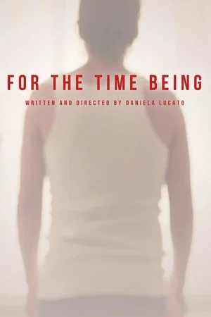 Постер: For the Time Being