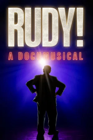 Постер: Rudy! A Documusical