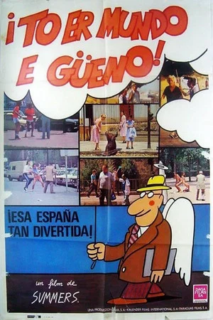 Постер: To er mundo e... ¡güeno!