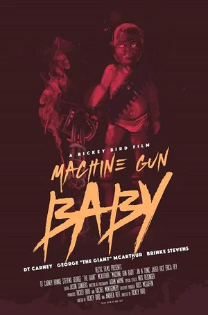 Постер: Machine Gun Baby