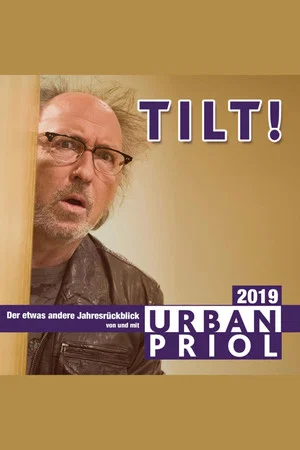 Постер: Urban Priol - TILT! 2019