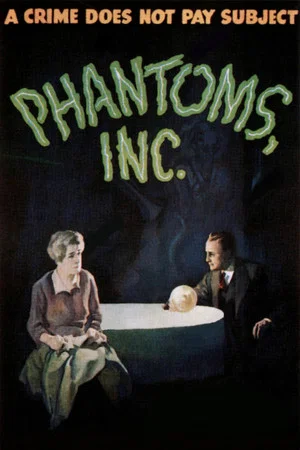 Постер: Phantoms, Inc.