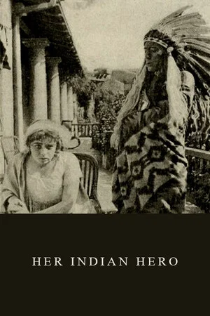 Постер: Her Indian Hero