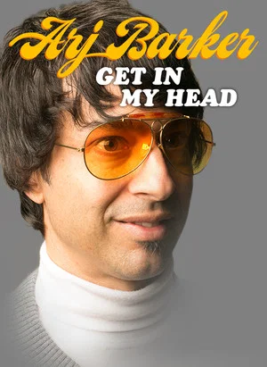Постер: Arj Barker: Get In My Head