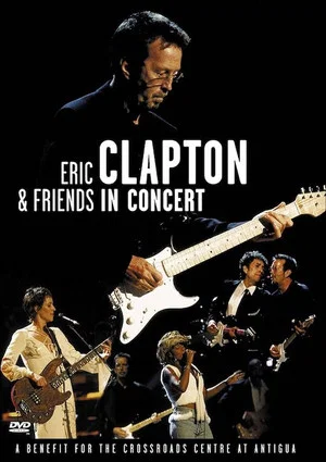 Постер: Eric Clapton and Friends
