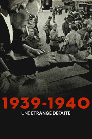 Постер: 1939-1940: A Strange Defeat