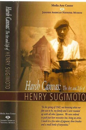 Постер: Harsh Canvas: The Art & Life of Henry Sugimoto