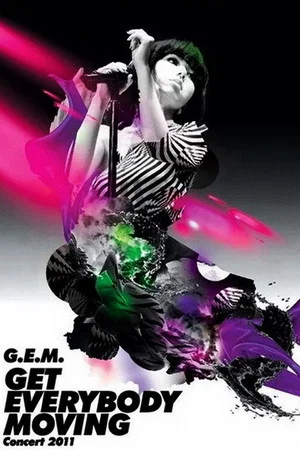 Постер: G.E.M Tang - Get Everybody Moving Concert 2011