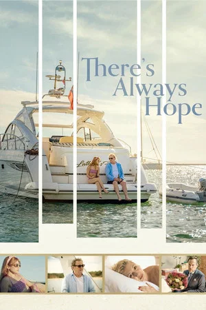 Постер: There's Always Hope