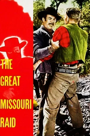 Постер: The Great Missouri Raid