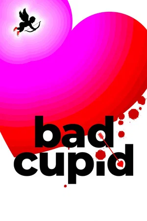 Постер: Bad Cupid