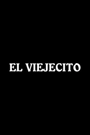 Постер: El viejecito
