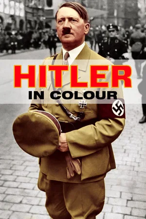 Постер: Hitler in Colour