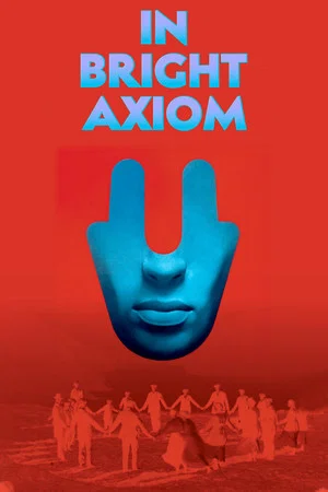 Постер: In Bright Axiom