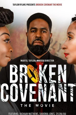 Постер: Broken Covenant The Movie