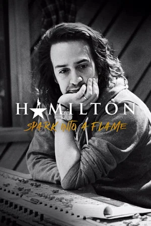 Постер: A Spark Into A Flame: Hamilton & Hip Hop