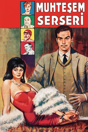 Постер: Muhteşem Serseri
