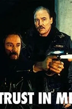 Постер: Trust in Me