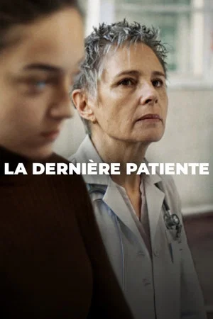Постер: The Last Patient