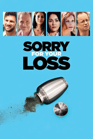Постер: Sorry For Your Loss