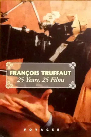 Постер: François Truffaut: 25 Years, 25 Films