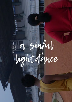 Постер: A Sinful Lightdance