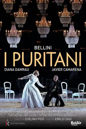 Постер: Vincenzo Bellini: I Puritani