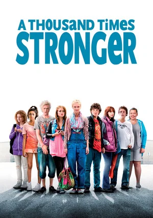 Постер: A Thousand Times Stronger