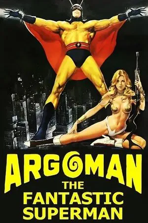 Постер: Argoman the Fantastic Superman