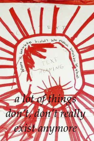 Постер: A lot of things don't, don't really exist anymore