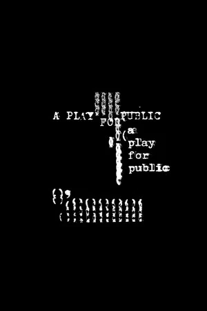 Постер: A Play For Public