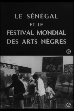 Постер: Le Sénégal et le Festival Mondial des Arts Nègres