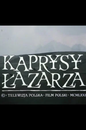 Постер: Lazarus' Whims