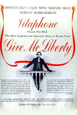 Постер: Give Me Liberty