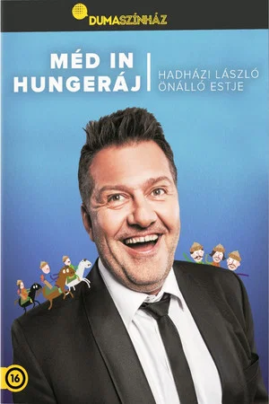 Постер: Dumaszínház: Méd in Hungeráj