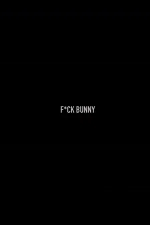 Постер: F*ck Bunny