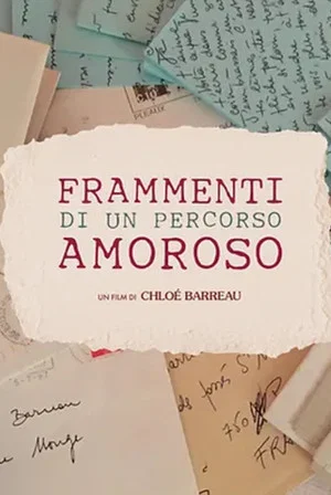 Постер: Frammenti di un percorso amoroso