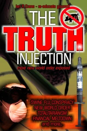 Постер: The Truth Injection