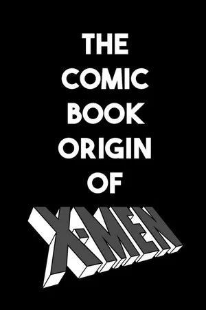 Постер: Generation X: The Comic Book Origin of X-Men