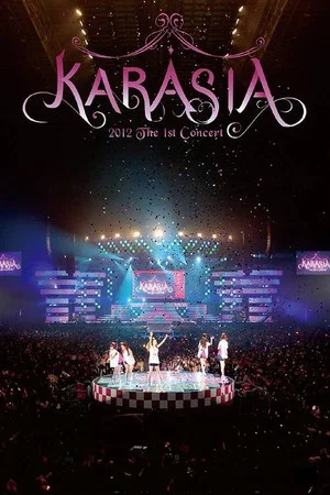 Постер: KARA 1st JAPAN TOUR 2012 KARASIA