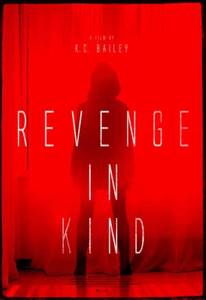Постер: Revenge In Kind