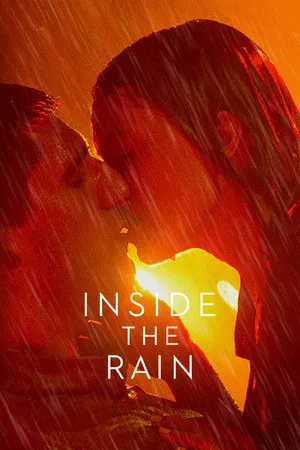 Постер: Inside the Rain