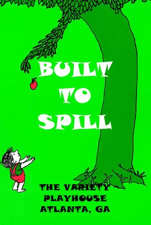Постер: Built To Spill Live at Variety Playhouse