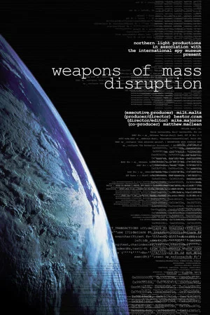 Постер: Weapons of Mass Disruption
