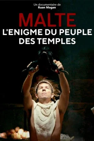 Постер: Malte, l'énigme du peuple des temples