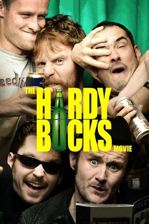 Постер: The Hardy Bucks Movie