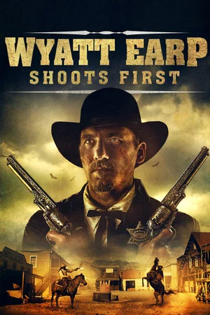 Постер: Wyatt Earp Shoots First