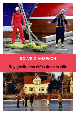 Постер: Reykjavik, des elfes dans la ville