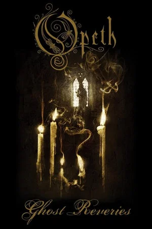 Постер: Opeth: Ghost Reveries